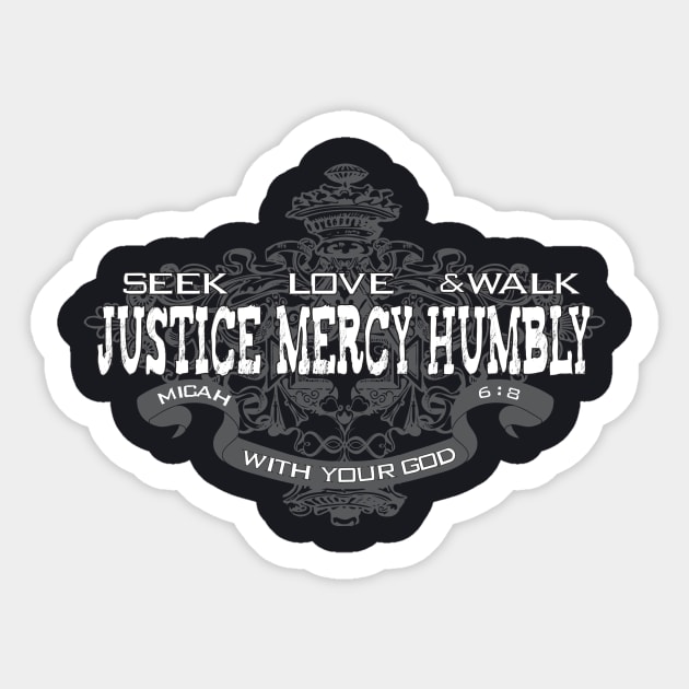 Seek Justice Love Mercy Walk Humbly Micah 6:8 Sticker by Charles's Store 8